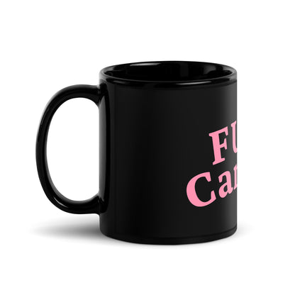 Fu#k Cancer Mug